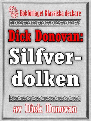 cover image of Dick Donovan: Silfverdolken